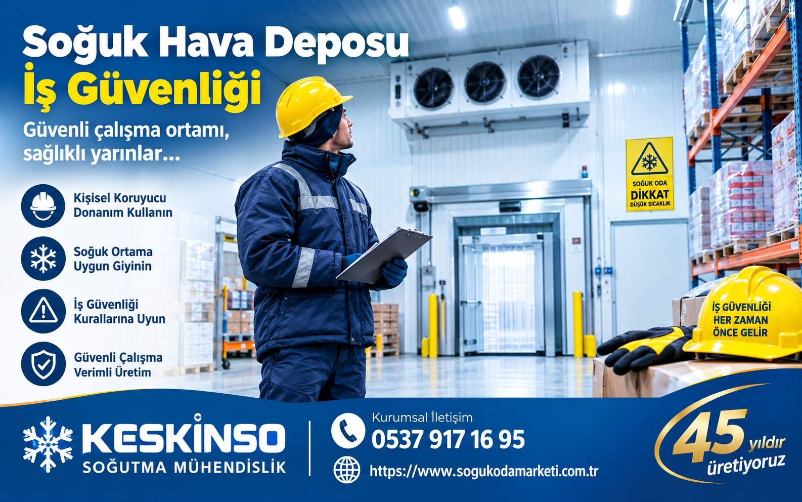 Soğuk Hava Deposu İş Güvenliği