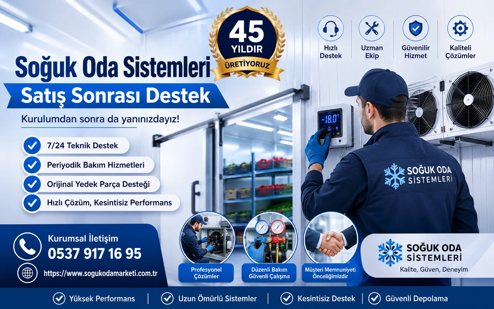Soğuk Oda Sistemleri Satış Sonrası Destek