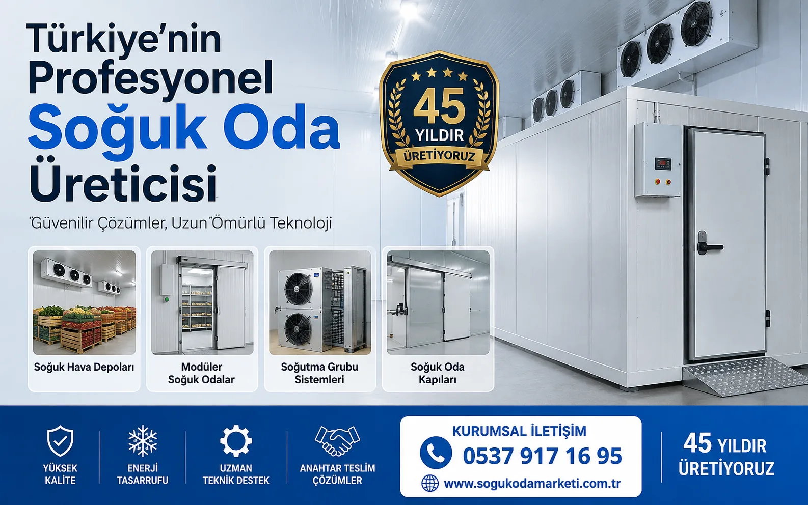 Türkiye'nin Profesyonel Soğuk Oda Üreticisi