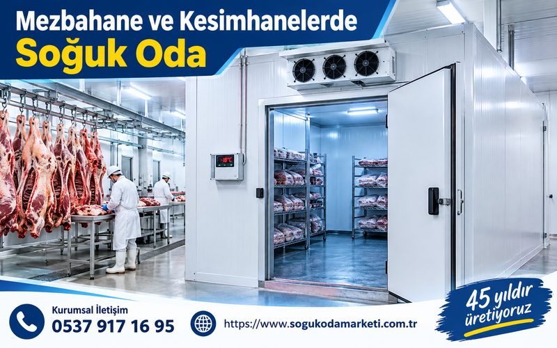 Mezbahane ve Kesimhanelerde Soğuk Oda